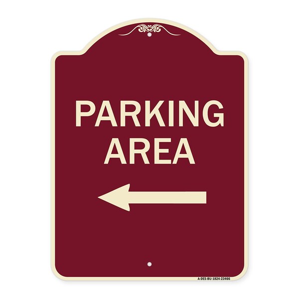 Parking Area with Left Arrow Heavy-Gauge Aluminum Architectural Sign, 24" x 18", BU-1824-23466